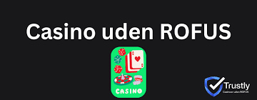 Udenlandske Casinoer Uden ROFUS En Ny Verden af Spilmuligheder